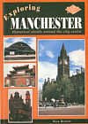 Exploring Manchester