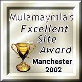 Winner of Mulamaymla's Excellent Site Award