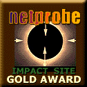 Winner of the Netprobe Impact Site Gold Award for Content