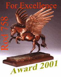 Winner of the Rod758 Award for Excellence 2001