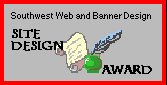 Winner of Southwest Web & Banner Site Design Award